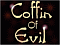 Coffin Of EviL